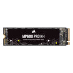 Corsair MP600 PRO NH 1TB PCIe Gen 4.0 x4 Okuma 7000MB – Yazma 5700MB M.2 SSD (CSSD-F1000GBMP600PNH)