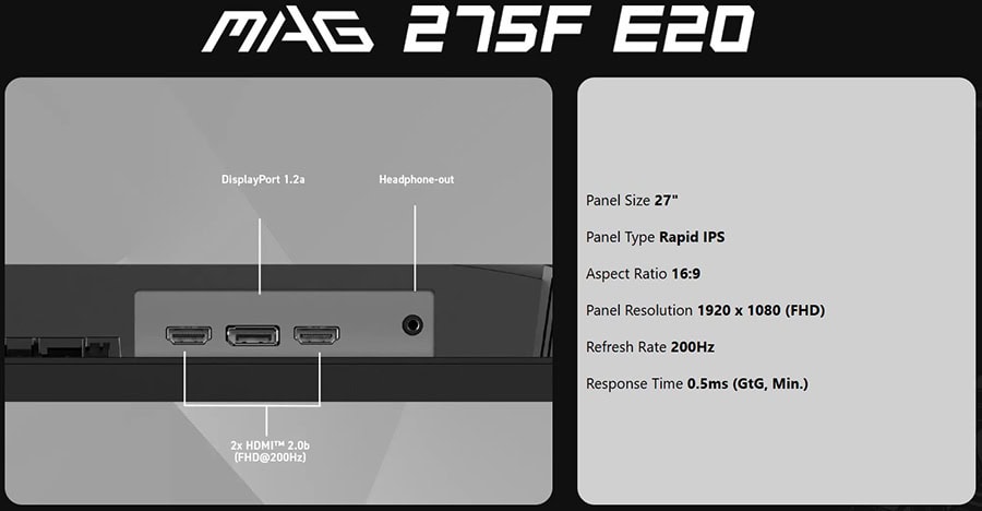 MSI MAG 275F E20 27 inç 200Hz Full HD Gaming Monitör, Adaptive Sync ve Rapid IPS teknolojisi ile yüksek performans ve net görüntü sağlar. 0.5ms tepki süresi ve 16:9 en-boy oranı ile oyun deneyimini ar.